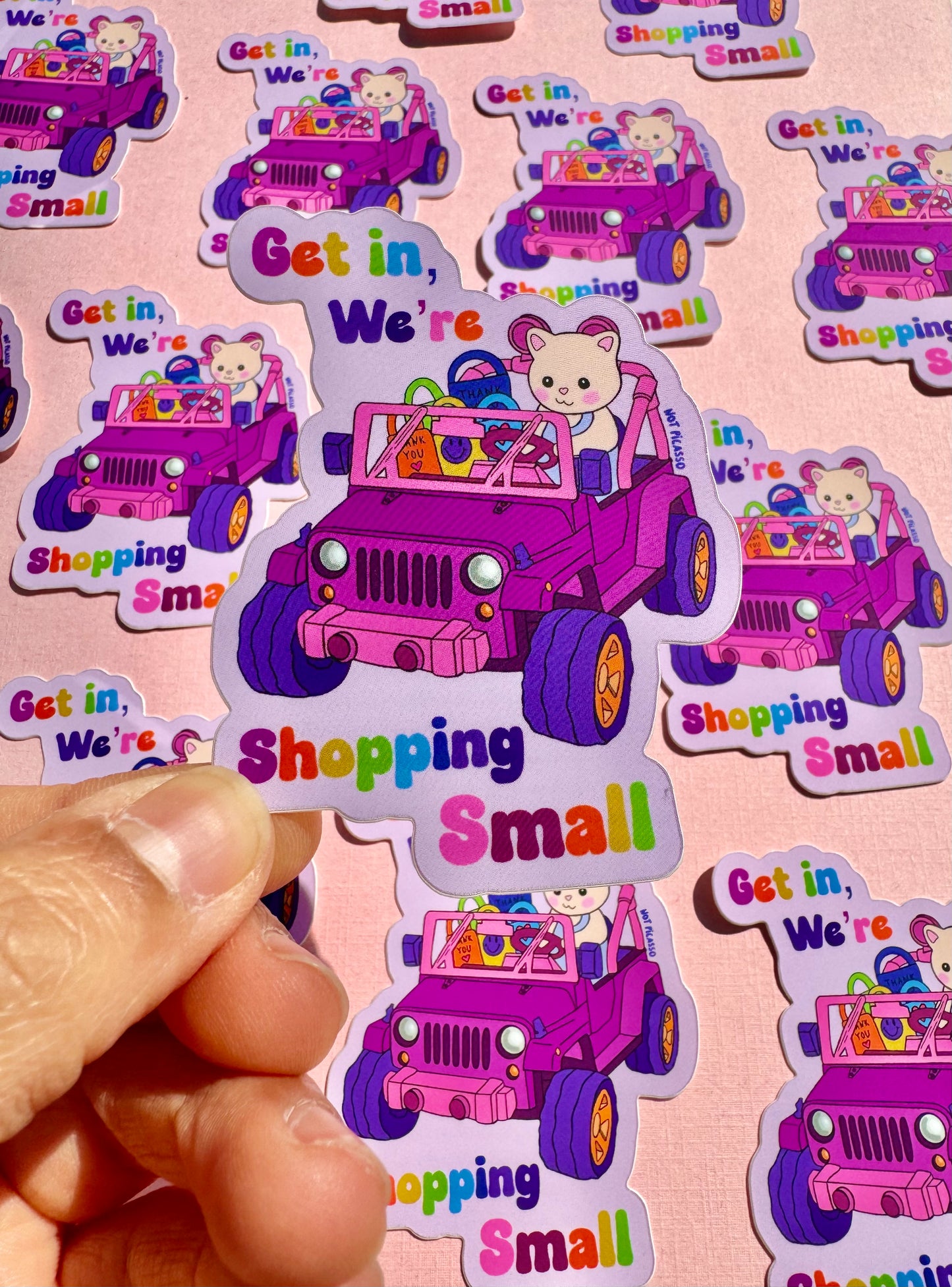 Get in, We’re Shopping Small Sticker