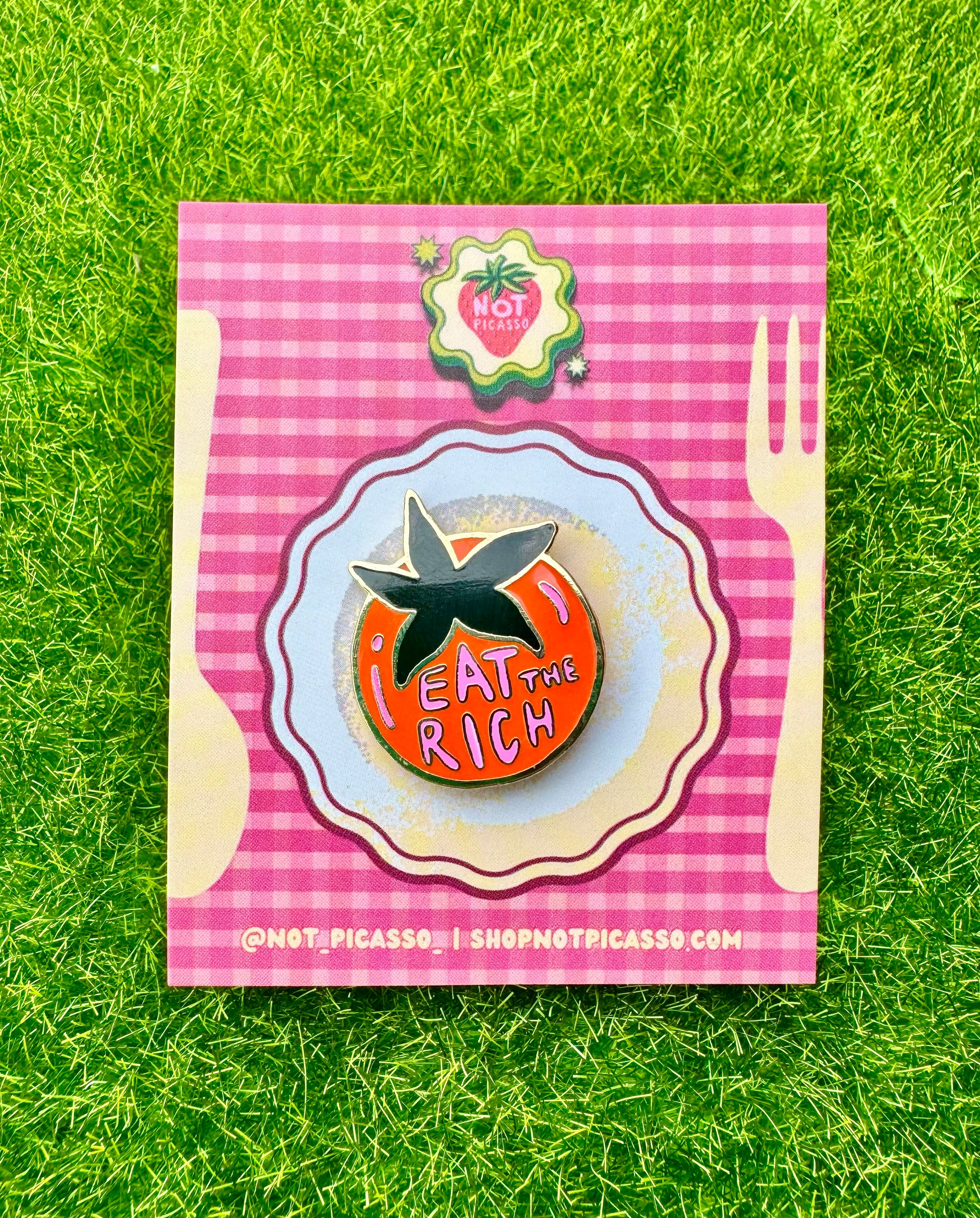 Eat the Rich Enamel Pn