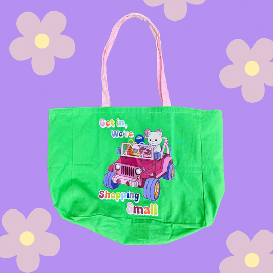 Get in, we’re Shopping Small Tote