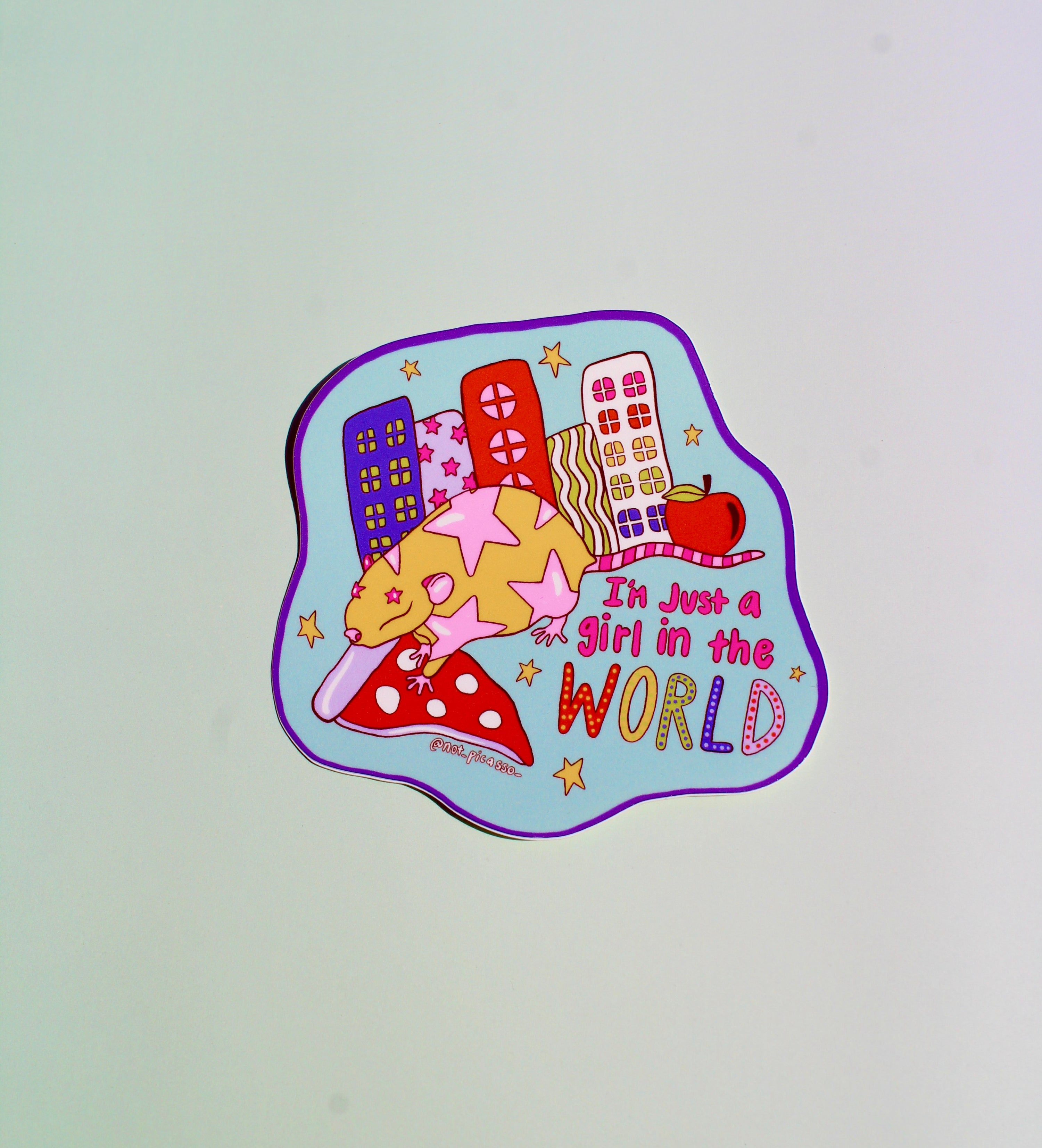 I'm Just A Girl in the World Sticker